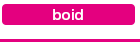 〈boid〉http://www.boid-s.com/